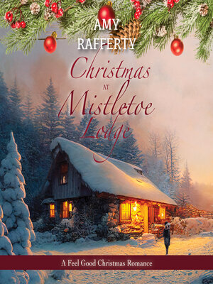 cover image of Christmas at Mistletoe Lodge